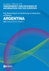 Global Forum on Transparency and Exchange of Information for Tax Purposes: Argentina 2021 (Second Round, Phase 1) Peer Review Report on the Exchange of Information on Request - eBook