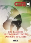 Les liaisons de transport entre l'Europe et l'Asie - eBook