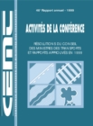 Activites de la conference : Resolutions du Conseil des ministres des transports et rapports approuves 1999 - eBook