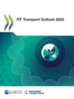 ITF Transport Outlook 2023 - eBook