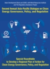 Second Asia-Pacific Dialogue on Clean Energy Governance, Policy, and Regulation : Special Roundtable to Develop a Regional Action Plan for Asia-Pacific Dialogue on Clean Energy Governance, Policy, and - eBook