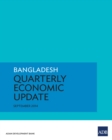 Bangladesh Quarterly Economic Update : September 2014 - eBook