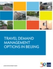 Travel Demand Management Options in Beijing - eBook