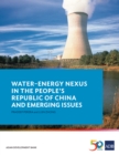 Water-Energy Nexus in the People's Republic of China and Emerging Issues - eBook
