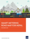 Smart Metering Road Map for Nepal - eBook