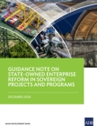 Guidance Note on State-Owned Enterprise Reform in Sovereign Projects and Programs - eBook