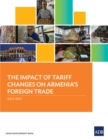 The Impact of Tariff Changes on  Armenia's Foreign Trade - eBook