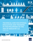 Technical and Vocational Education and Training in the Philippines in the Age of Industry 4.0 - eBook
