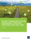Pacific Transport Sector Assessment, Strategy, and Road Map 2021-2025 - eBook