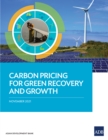 Carbon Pricing for Green Recovery and Growth - eBook