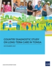Country Diagnostic Study on Long-Term Care in Tonga - eBook