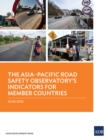 The Asia-Pacific Road Safety Observatory's Indicators for Member Countries - eBook