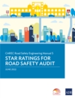 CAREC Road Safety Engineering Manual 5 : Star Ratings for Road Safety Audit - eBook