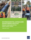 Environmental Safeguard Monitoring Field Kit : Project Implementation Directorate, Nepal - eBook