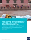 The COVID-19 Food Relief Program in Nepal : Assessment and Lessons for the Future - eBook
