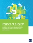 Echoes of Success : Case Studies in the Replication of Asian Development Bank Projects in the People's Republic of China - eBook