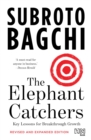 The Elephant Catchers : Key Lessons for Breakthrough Growth - eBook