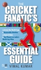 The Cricket Fanatic's Essential Guide - eBook