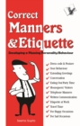 Correct Manners & Etiquette : Developing a pleasing personality / behaviour - eBook