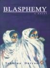 Blasphemy : A Novel - eBook