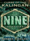 Nine : Curse of the Kalingan Book One - eBook