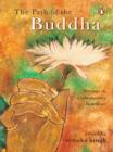 The Path of The Buddha : The Writings of Contemporary Buddhism - eBook