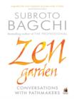 Zen Garden : Conversations with pathmakers - eBook