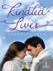 Kindled Lives - eBook