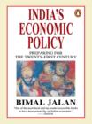 India's Economic Policy : Preparing for the Twenty-First Century - eBook