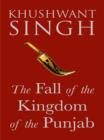 The Fall of the Kingdom of Punjab - eBook