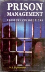 Prison Management : Problems And Solutions - eBook