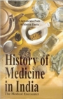 History of Medicine in India : The Medical Encounters - eBook