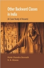 Other Backward Classes in India : A Case Study of Assam - eBook