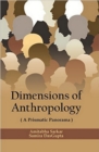 Dimensions of Anthropology : A Prismatic Panorama - eBook