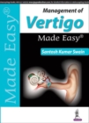Management of Vertigo Made Easy - Book