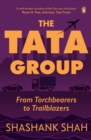 The Tata Group : From Torchbearers to Trailblazers - eBook