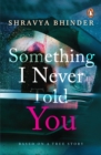 Something I Never Told You - eBook