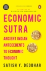 IIMA - Economic Sutra : Ancient Indian Antecedents to Economic Thought - eBook