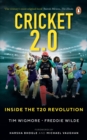 Cricket 2.0 : Inside the T20 Revolution WISDEN BOOK OF THE YEAR - eBook