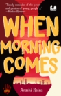 When Morning Comes - eBook
