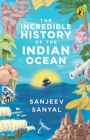 Incredible History of the Indian Ocean - eBook