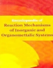Encyclopaedia of Reaction Mechanisms of Inorganic and Organomettalic Systems - eBook