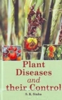 Plant Diseases And Their Control - eBook