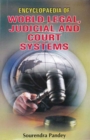 Encyclopaedia of World Legal, Judicial and Court Systems - eBook