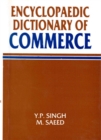 Encyclopaedic Dictionary Of Commerce - eBook