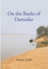On The Banks Of Damodar - eBook