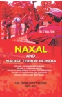 Naxal and Maoist Terror in India : Chhattisgarh and Jharkhand - eBook