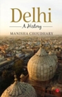 Delhi : A History - Book