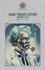 Mark Twain's Letters Volume 1 & 2 - Book