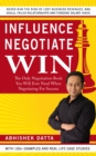 Influence Negotiate Win : The Only Negotiation Book You Will Ever Need When Negotiating For Success - eBook
